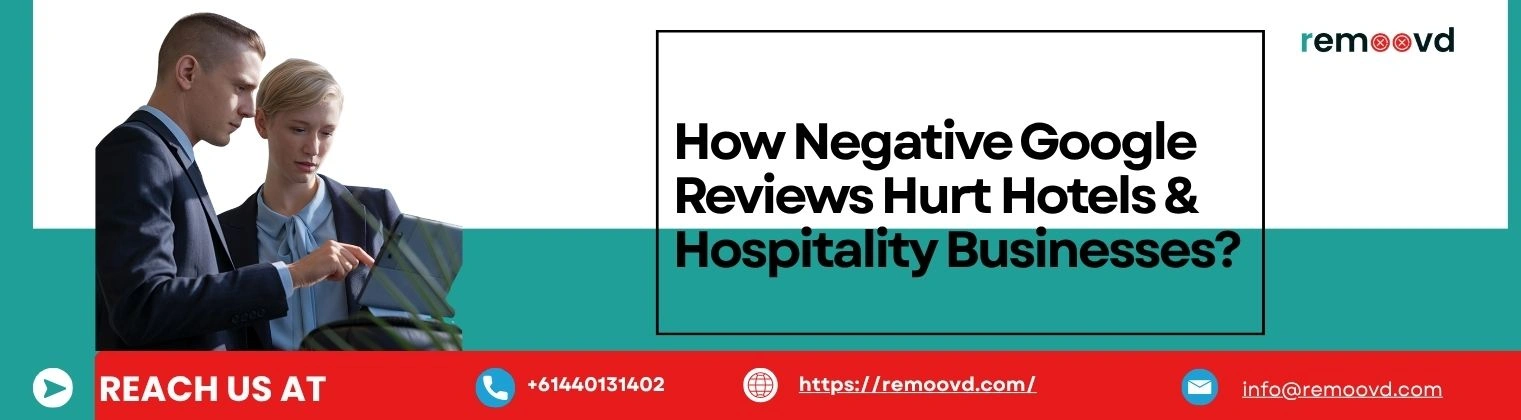 Negative Google Reviews Hurt Hotels & Hospitality Businesses