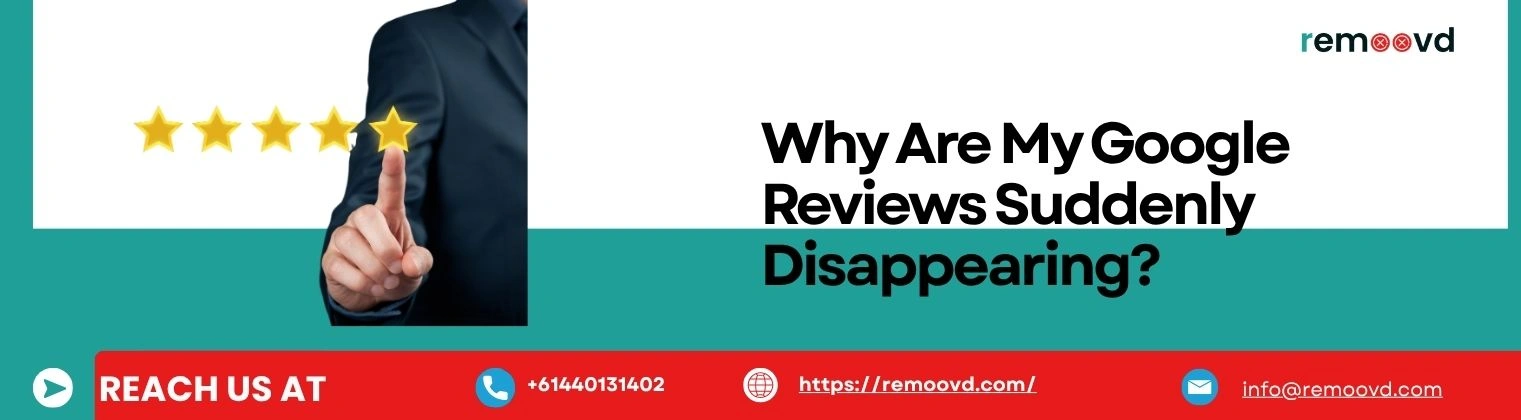 Why Are My Google Reviews Suddenly Disappearing